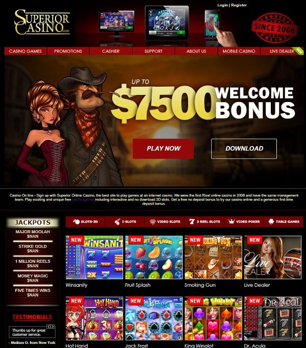 $7500 welome bonus on first 3 deposits (no bonus code) at Superior Casino